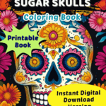 Enchanted Sugar Skulls Coloring Book Digital Printable Version by Mindset Flow