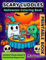Scary Cuddles Halloween Coloring Book Digital Version by Mindset Flow